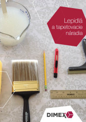 tapetovacie naradie, lepidlo, katalog dimex